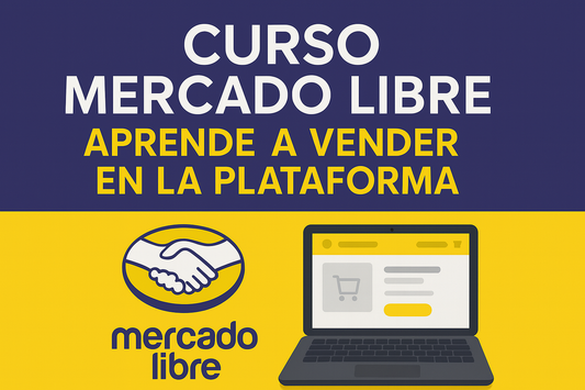 Aprende a Vender en Mercado Libre